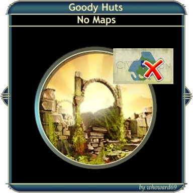 Goody Huts - No Maps