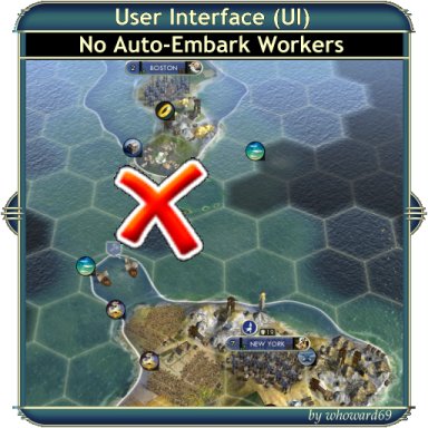 UI - No Auto-Embark Workers