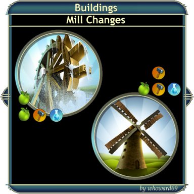 Buildings - Mill Changes
