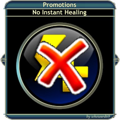 Promotions - No InstaHeal